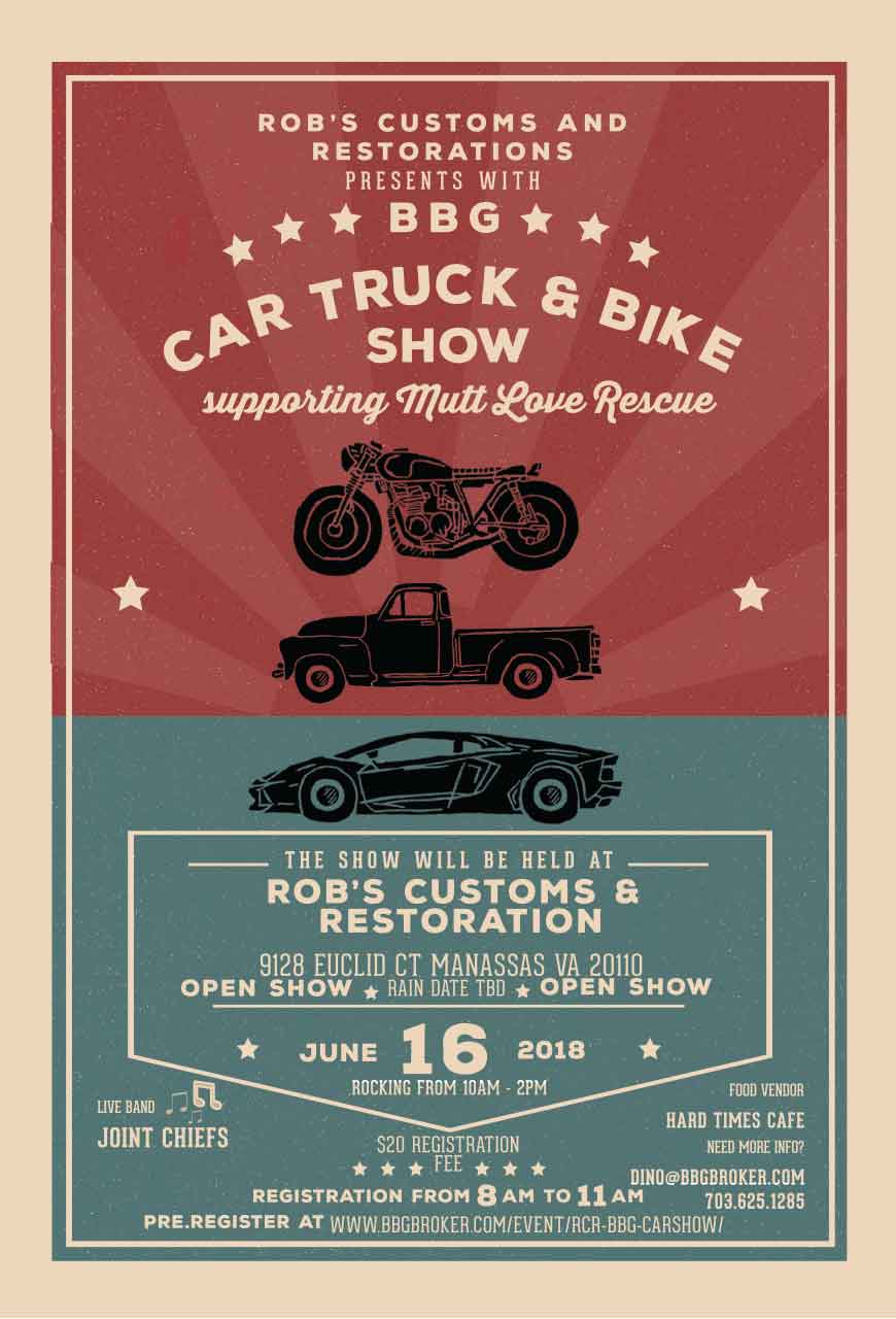 Robs Customs and Restorations and BBG Car Show Flyer