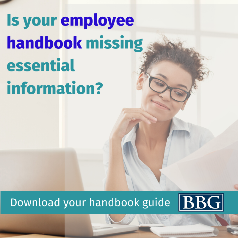 Is your employee handbook missing essential information? Download your handbook guide