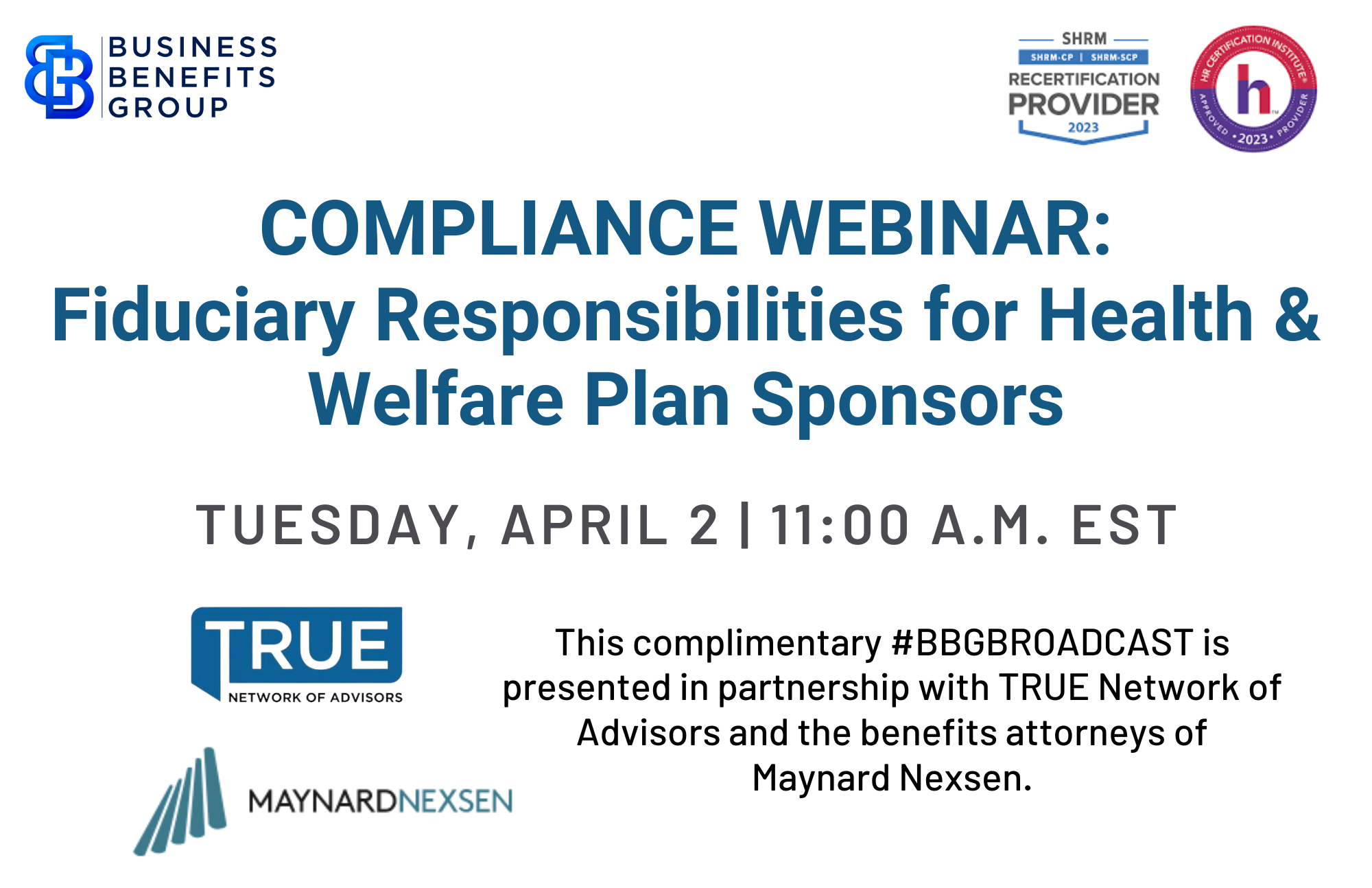 April 2024 TRUE Webinar for Fiduciary Responsibilities for Health & Welfare Plan Sponsors
